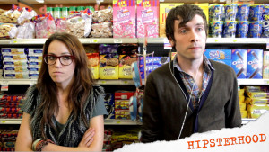 Hipsterhood Episode 1 Hipsterhood Episode 1