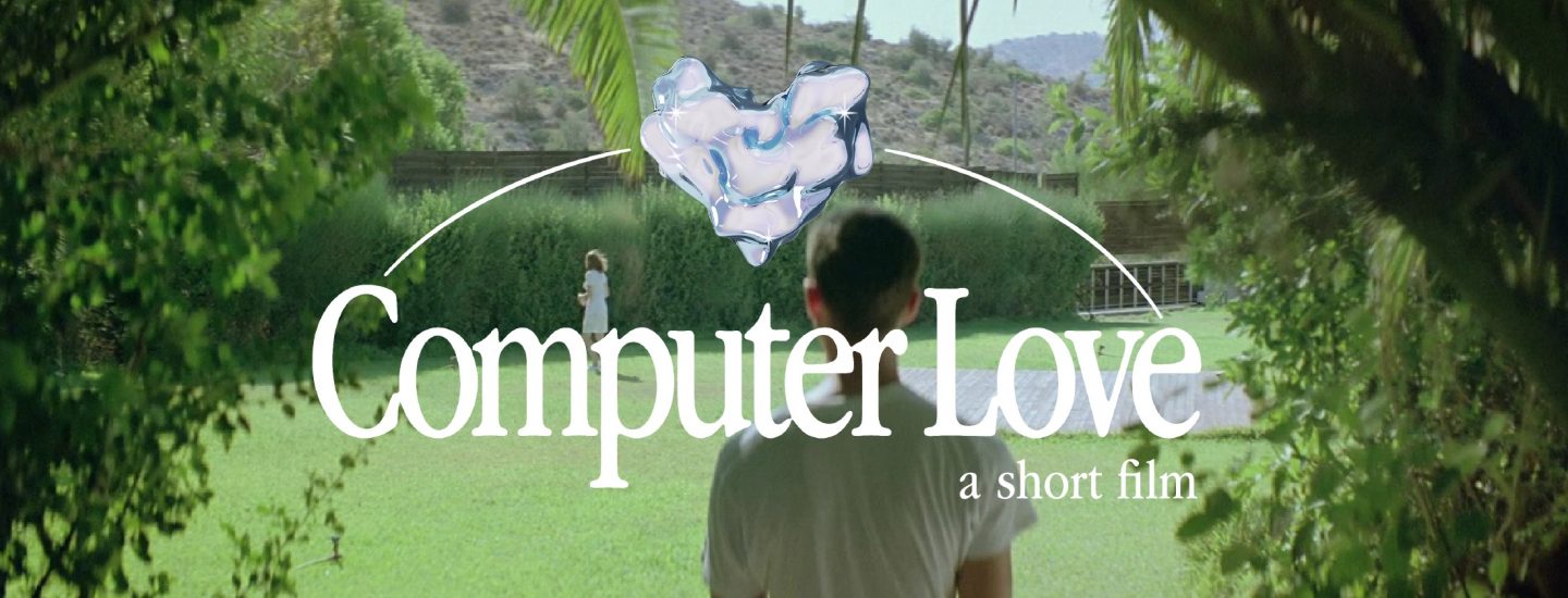 Computer Love Film Independent