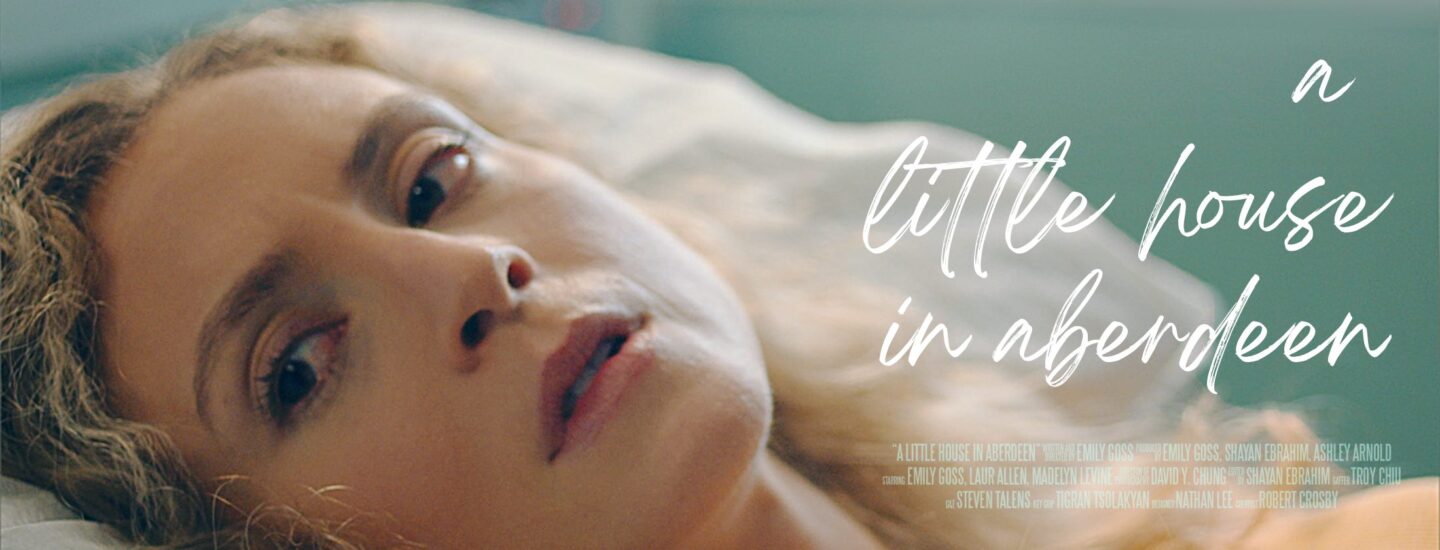 A Little House in Aberdeen Film Independent