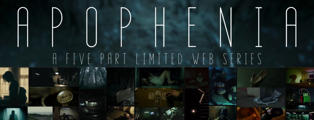Apophenia - Film Independent